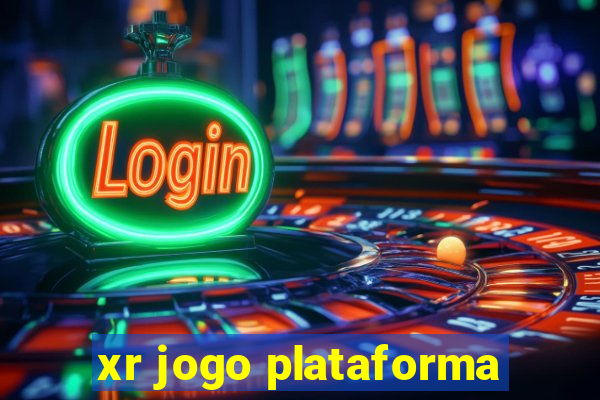 xr jogo plataforma